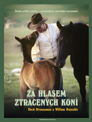 Za hlasem ztracených koní